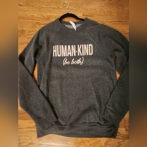 New without tag, 'Human*Kind', cozy sweatshirt,  Large